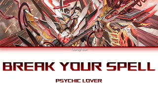 Download [แปลไทย] Break your Spell (Cardfight vanguard Link Joker OP 3) - PSYCHIC LOVER |【KAN/ROM/TH】 MP3