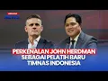 Lagu 🔴BREAKING NEWS - Perkenalan John Herdman sebagai Pelatih baru Timnas Indonesia | 12/01