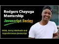 Introduction to DOM Arrays Array Methods and Asynchronous Javascript