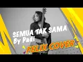 Semua Tak Sama | Padi | Live Cover Acoustic By Felix