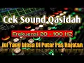 Download Lagu CEK SOUND QASIDAH INI YANG BIASA DI PUTAR PAS HAJATAN