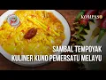 Sambal Tempoyak Sumatera Selatan, Kuliner Penjaga Identitas Tanah Melayu