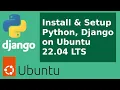 How to install Django on Ubuntu 22 04 LTS Setting up Django Development Virtual Environment