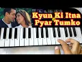 Lagu Kyon Ki Itna Pyar Tumko Karte hain Hum Cover Song on Piano(Casio sa 47) by Madan Mali