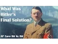 What Was Hitler s Final Solution AP Euro Bit by Bit