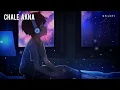 Lagu Chale Aana Slowed + Reverb   Armaan Malik   De De Pyaar De   SR Lofi