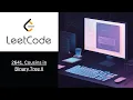 LeetCode 2641 Cousins in Binary Tree II DSA Coding Java