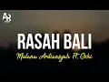 Download Lagu Rasah Bali - Maulana Ardiansyah Ft. Ochi Alvira (LIRIK)