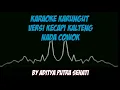 Download Lagu Karaoke karungut || Kecapi Kalteng || Nada Cowok || By Aditya Putra Sehati || Popi Vuby sound system