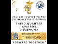 Quitman Street School Quarter 3 Awards Ceremony