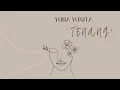 Yura Yunita - Tenang (Indo \u0026 Eng)lyrics