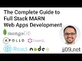 Complete Guide to Web Apps Development with MARN Stack MongoDB Apollo Server React and Node js