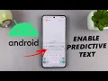 How To Turn On Predictive Text On Android Enable Predictive Text On Android
