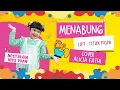 Download Lagu MENABUNG - SASKIA \u0026 GEOFANNY I COVER ALICIA FATHI
