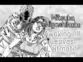[Awaking III Leaves] - Mitsuba Higashikata Leitmotif (JoJolion)