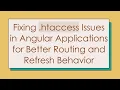 Fixing htaccess Issues in Angular Applications for Better Routing and Refresh Behavior