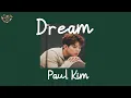 Download Lagu 폴킴 (Paul Kim) - Dream Lyrics The King: Eternal Monarch OST