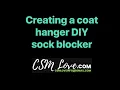 Quick DIY Sock Blocker