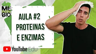 Proteínas e Enzimas