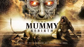 Mummy Rebirth 2019 FULL ACTION HORROR MOVIE John Brown Carter David E Cazares 