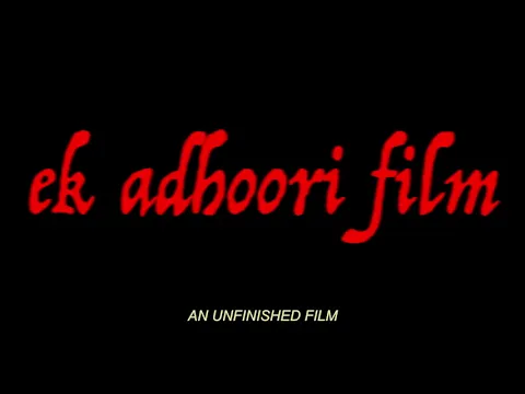 ek adhoori film Trailer