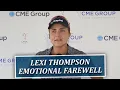 Emotional Lexi Thompson s Farewell After Final LPGA Tour Event