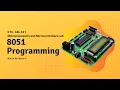 Programming 8051 Microcontroller