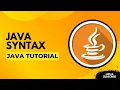 Java Basic Syntax Java Explained for Beginners 2025