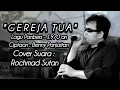 Download Lagu Panbers - Gereja Tua di Cover Suara Rochmad Sutan