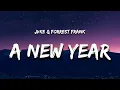 Lagu JVKE \u0026 Forrest Frank - this is what a new year feels like (Lyrics)