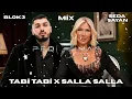 Seda Sayan ft. BLOK3 - Tabi Tabi x Salla Salla (MİX) (Prod by. PEQMAN)