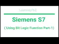 Siemens PLC Simatic S7 BIT Logic Part-1