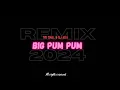 Download Lagu MII GAEL \u0026 DJ ASA - BIG PUM PUM ( REMIX 2024 )