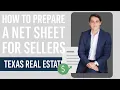 How to Prepare a Seller s Net Sheet in Texas New Realtor Training