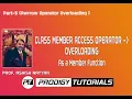 Lecture 11 ARROW OP OVERLOADING Class Member Access Operator