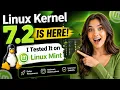 Linux Kernel 7 2 Is Here I Tested It on Linux Mint