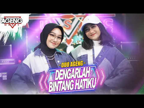 Download MP3 DENGARLAH BINTANG HATIKU - Duo Ageng ft Ageng Music (Official Live Music)