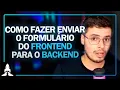 Como conectar o Frontend em ReactJs ao Backend