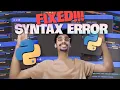 Fixing Python Syntax Errors Common Mistakes and How to Solve Them