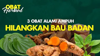 Download Obat Alami Ampuh Hilangkan Bau Badan, Ini Racikannya | Obat Herbal MP3