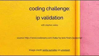 coding challenge ip validation