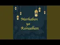 Download Lagu Marhaban Ya Ramadhan