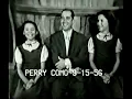 Patience & Prudence: Tonight You Belong To Me, 'Live' on The Perry Como Show