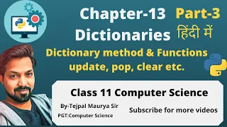 Chapter 13 Dictionaries Part 3 Class XI Computer Science Python Programming