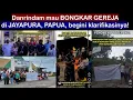 Lagu Danrindam mau bongkar gereja di JAYAPURA, PAPUA,,begini klarifikasinya!