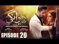 Download Lagu Deewangi | Episode 20 | Danish Taimoor | Hiba Bukhari | दीवानगी