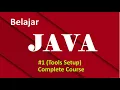 Java Programming For Absolute Beginners PART 1 Tools Setup Bahasa Malaysia
