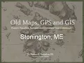 Old Maps GPS and GIS STONINGTON