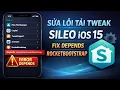 Sua loi tai Tweak tren Sileo iOS 15 - Fix Depends com rpetrich rocketbootstrap