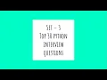Top 30 Python Interview Questions - Set 3